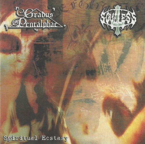 Soulless Profanation : Spiritual Ecstasy Soulless Profanation : Spiritual Ecstasy